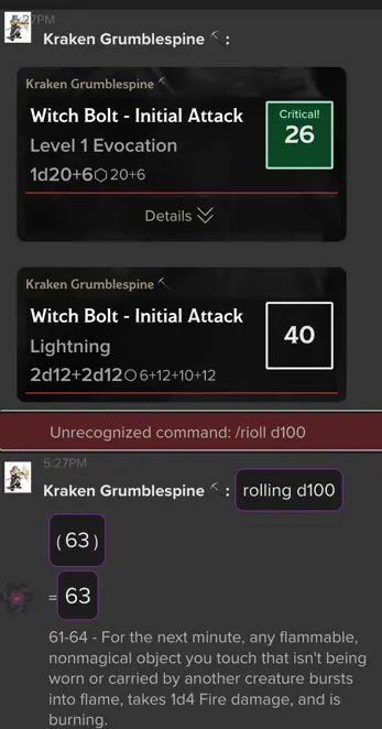 Screen shot of dnd virtual tabletop chat that shows a witch bolt initial attach of 26 (natural 20 plus bonuses).  Critical Hit.  40 points of damage.   Smoking crater created.