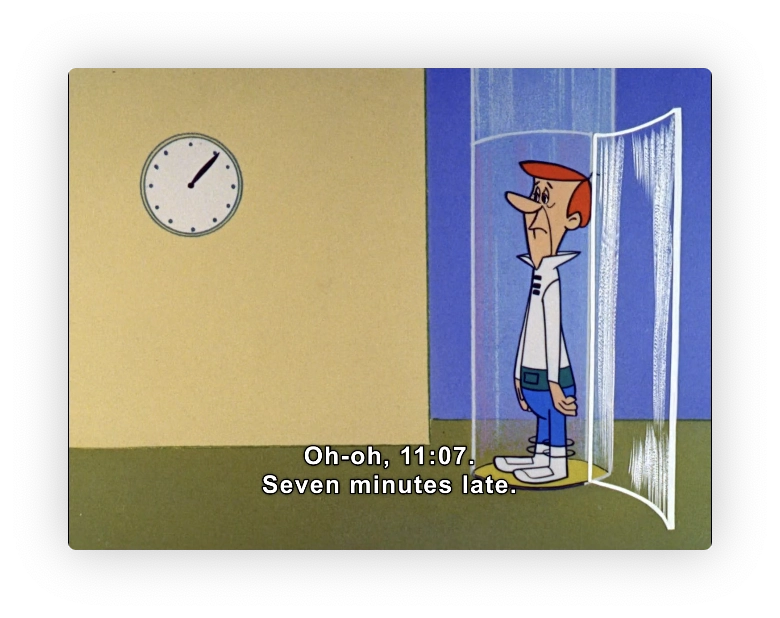 George Jetson is standing sadly inside a clear, cylindrical enclosure that resembles a futuristic time-out chamber or similar device. He is wearing a white shirt and blue pants. A wall clock on the wall shows the time, and text at the bottom reads "Oh-oh, 11:07. Seven minutes late," indicating he's late for something. The background is a simple, pale yellow and olive green color scheme. The overall style is clean, bright, and characteristic of vintage cartoons.